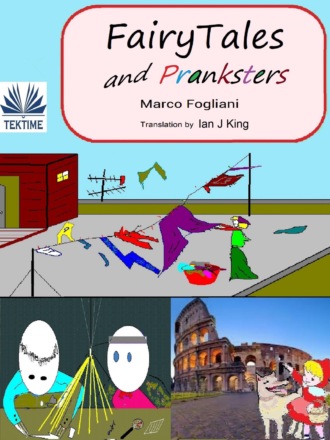 Marco Fogliani. FairyTales And Pranksters