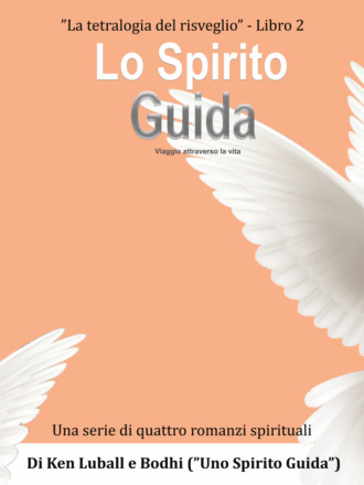 Lo Spirito Guida. 