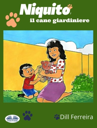 Niquito, Il Cane Giardiniere. 