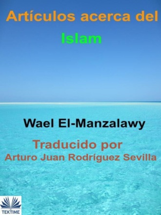 Artículos Acerca Del Islam. 
