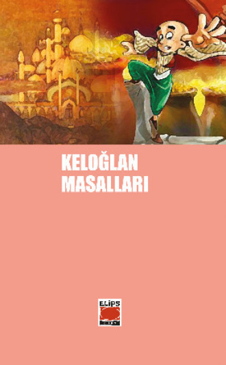 Keloğlan Masalları. 