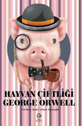 Джордж Оруэлл. Hayvan Çiftliği