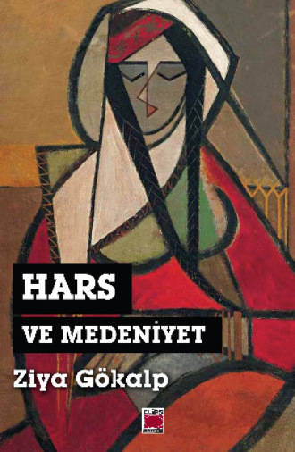 Hars ve Medeniyet. 