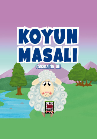 Sabahattin Ali. Koyun Masalı