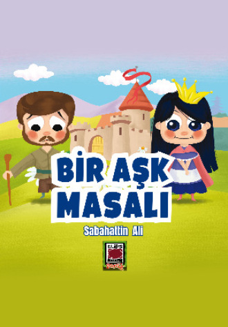 Sabahattin Ali. Bir Aşk Masalı