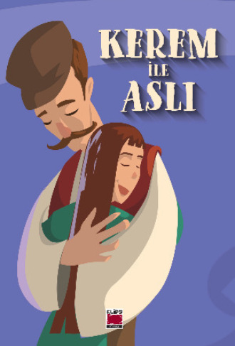 Kerem ile Aslı. 