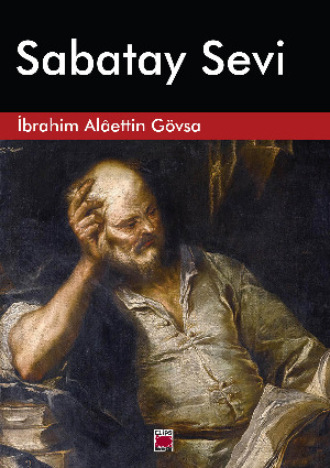 İbrahim Alâettin Gövsa. Sabatay Sevi