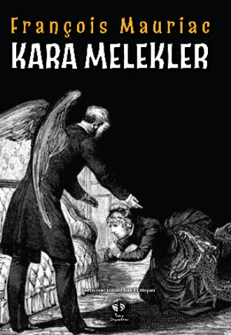 Francois Mauriac. Kara Melekler