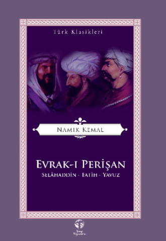 Evrak-ı Perişan. Namık Kemal
