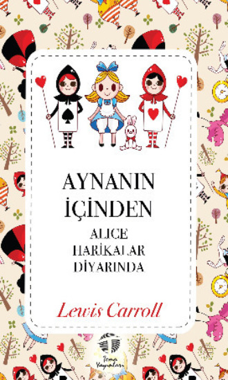 Льюис Кэрролл. Aynanın İçinden