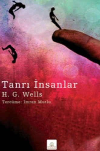 Tanrı İnsanlar. 
