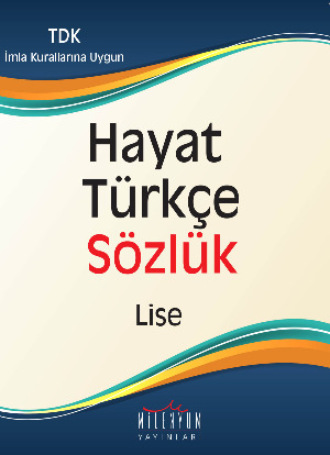 Hayat Türkçe Sözlük Lise. Fatih Yaşar