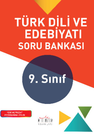 9. Sınıf Türk Dili ve Edebiyatı Soru Bankası. 