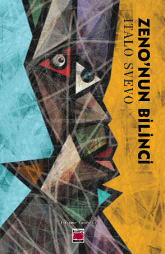 Italo Svevo. Zeno'nun Bilinci