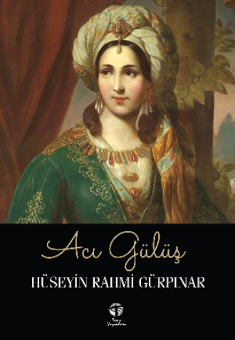 Acı Gülüş. 