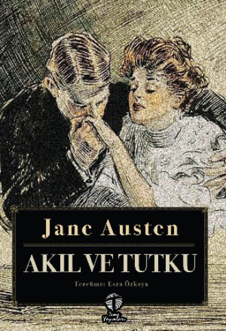Akıl ve Tutku. 