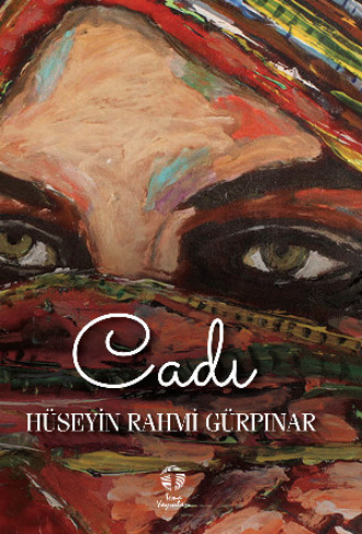 Hüseyin Rahmi Gürpınar. Cadı