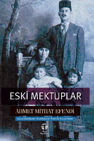Eski Mektuplar. 