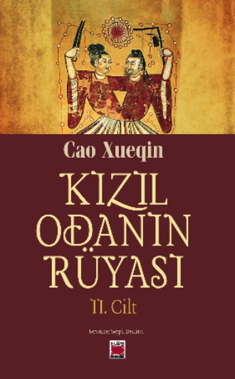 Kızıl Odanın Rüyası II. Cilt. 