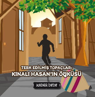 ?anakkale Kahramanlarının Hik?yeleri - Terk Edilmiş Topa?lar: Kınalı Hasan'ın ?yk?s?. Kader Dede