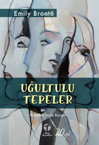 Эмили Бронте. Uğultulu Tepeler