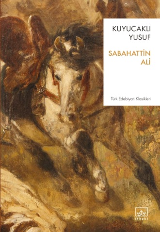Kuyucaklı yusuf. Sabahattin Ali