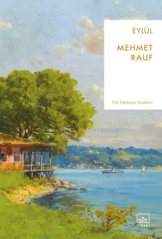 Mehmet Rauf. Eylül