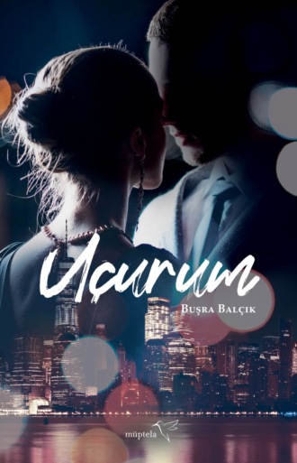 Balçık Buşra. Uçurum