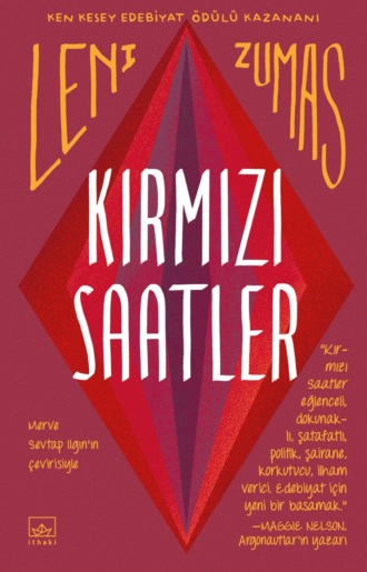 Leni Zumas. Kırmızı saatler