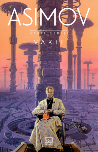 Айзек Азимов. Vakıf
