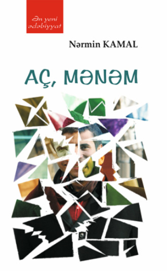 Kamal Nərmin. Aç mənəm