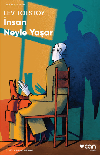 İnsan Neyle Yaşar. 