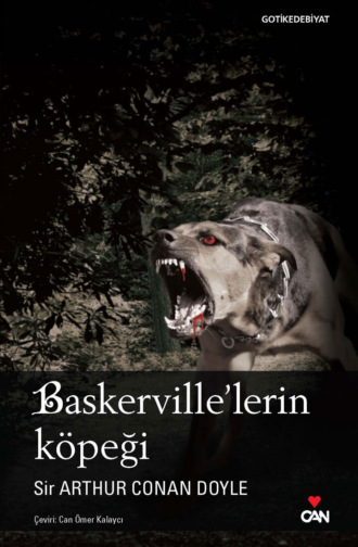 Doyle Arthur Conan. Baskerville’lerin Köpeği