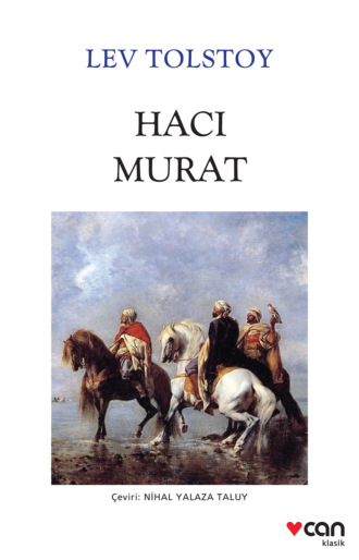 Tolstoy Lev. Hacı Murat