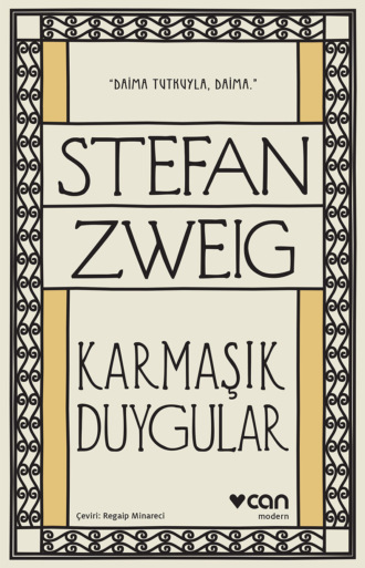 Karmaşık Duygular. 