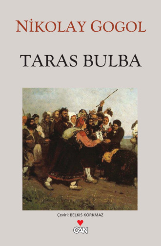Gogol Nikolay Vasilyeviç. Taras Bulba