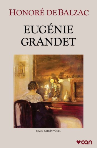 Оноре де Бальзак. Eugenie Grandet