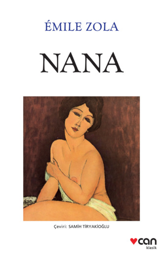 Zola Emile. Nana