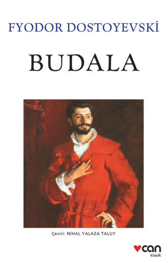 Dostoyevski Fyodor. Budala