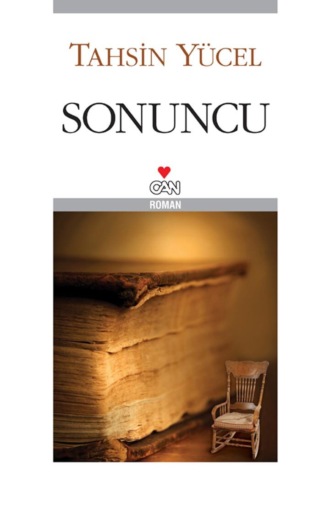 Yücel Tahsin. Sonuncu