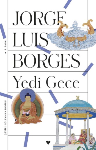 Borges Jorge Luis. Yedi Gece