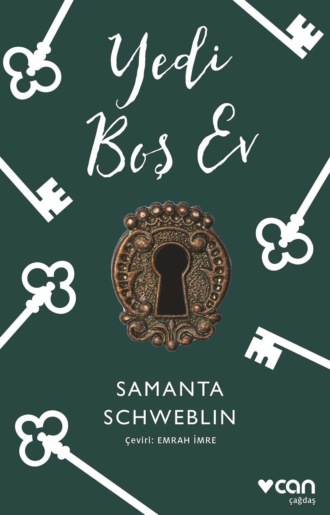 Schweblin Samanta. Yedi Boş Ev