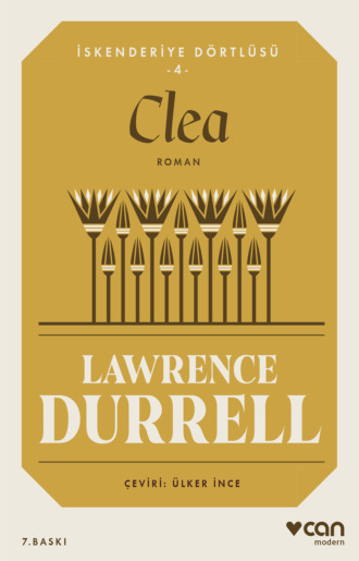Durrell Lawrence. Clea / İskenderiye Dörtlüsü 4