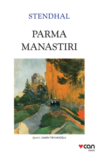 Stendhal. Parma Manastırı