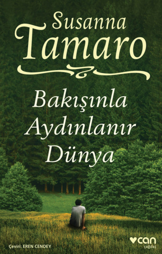Bakışınla Aydınlanır Dünya. 