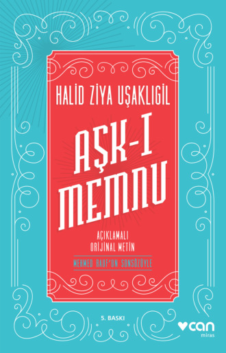 Aşk-ı Memnu - Orijinal Metin. 