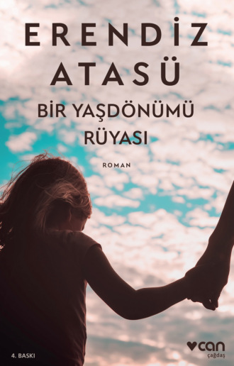 Bir Yaşdönümü Rüyası. 