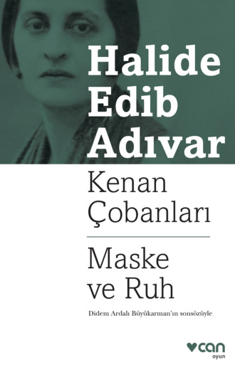 Kenan Çobanları - Maske ve Ruh. 