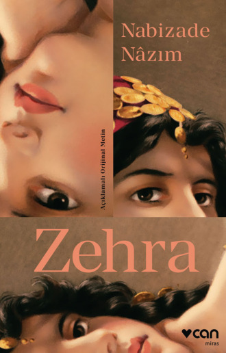 Zehra - Açıklamalı Orjinal Metin. 