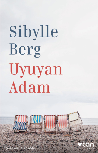 Berg Sibylle. Uyuyan Adam